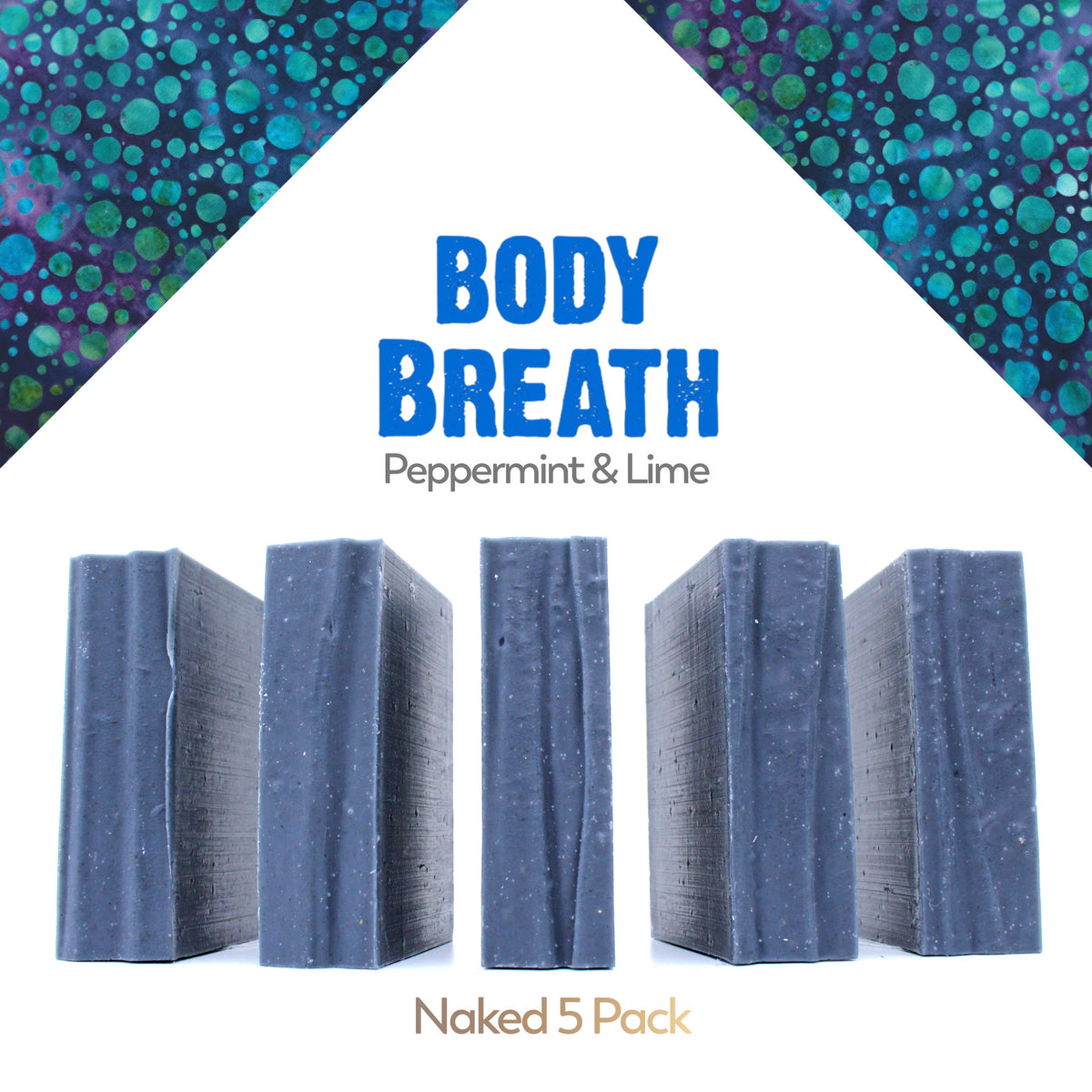 Naked five pack of Body Breath Peppermint essential oil organic bar soap from ground Soap.